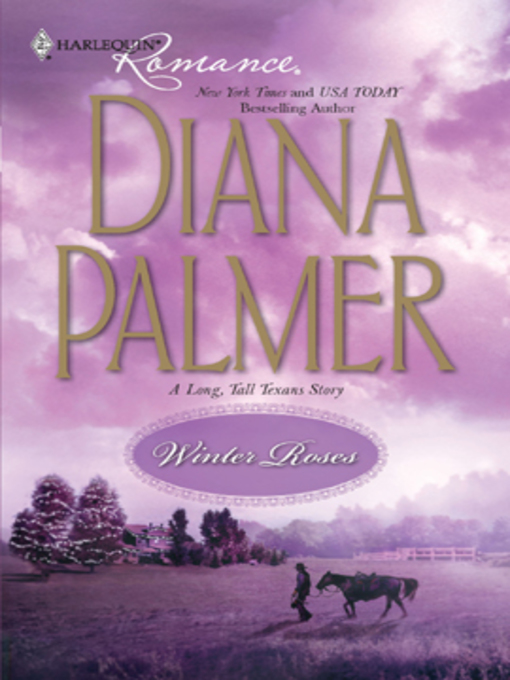 Title details for Winter Roses by Diana Palmer - Wait list